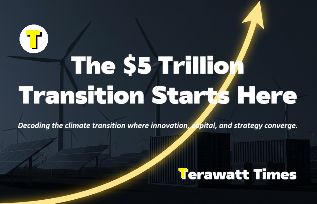 The $5 Trillion Transition Starts Here